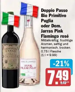 AEZ Doppio Passo Bio Primitivo Puglia oder Dom. Jarras Pink Flamingo rosé Angebot