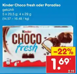 Netto Marken-Discount Kinder Choco fresh oder Paradiso Angebot