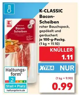 Kaufland K-classic bacon-scheiben Angebot