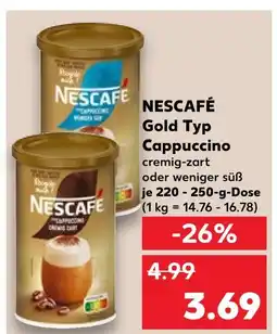 Kaufland Nescafé gold typ cappuccino Angebot