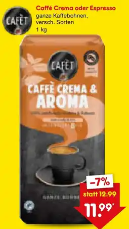 Netto Marken-Discount CAFET Caffé Crema oder Espresso Angebot
