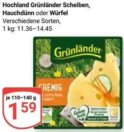Globus Hochland Grünländer Scheiben, Hauchdünn oder Würfel Angebot