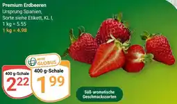 Globus Premium Erdbeeren Angebot