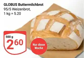 Globus GLOBUS Buttermilchbrot Angebot
