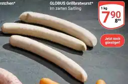 Globus GLOBUS Grillbratwurst Angebot