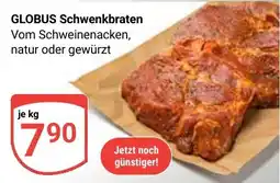 Globus GLOBUS Schwenkbraten Angebot