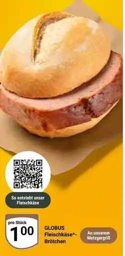 Globus GLOBUS Fleischkäse Brötchen Angebot