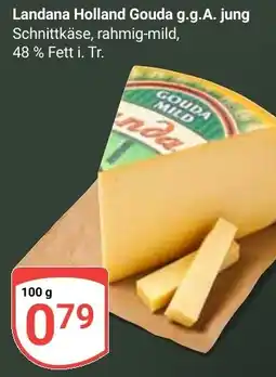 Globus Landana Holland Gouda g.g.A. jung Angebot