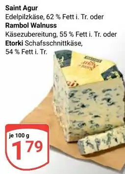 Globus Saint Agur oder Rambol Walnuss oder Etorki Angebot