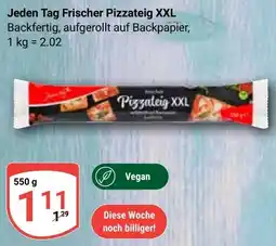 Globus Jeden Tag Frischer Pizzateig XXL Angebot