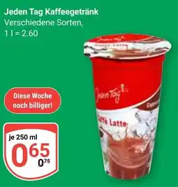 Globus Jeden Tag Kaffeegetränk Angebot