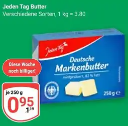 Globus Jeden Tag Butter Angebot