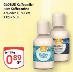 Globus GLOBUS Kaffeemilch oder Kaffeesahne Angebot
