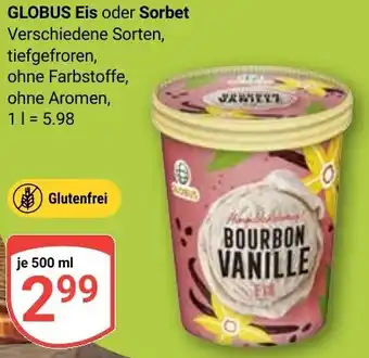 Globus GLOBUS Eis oder Sorbet Angebot