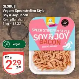 Globus GLOBUS Vegane Speckstreifen Style Soy & Joy Bacon Angebot