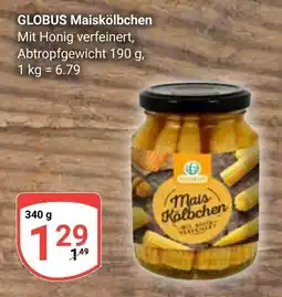 Globus GLOBUS Maiskölbchen Angebot