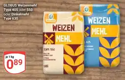 Globus GLOBUS Weizenmehl Type 405 oder 550 oder Dinkelmehl Type 630 Angebot