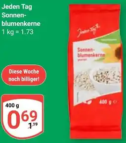Globus Jeden Tag Sonnenblumenkerne Angebot