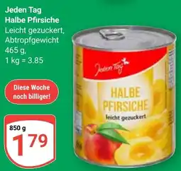 Globus Jeden Tag Halbe Pfirsiche Angebot