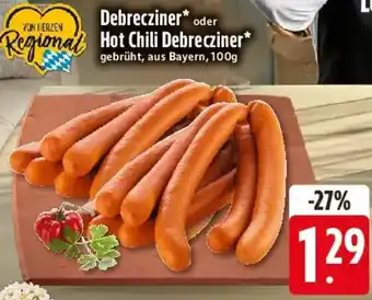 Edeka Debrecziner oder Hot Chili Debrecziner Angebot