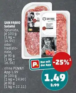 PENNY SAN FABIO Salami Spianata oder Tradizionale Angebot