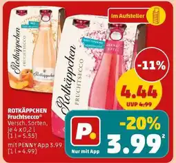 PENNY ROTKÄPPCHEN Fruchtsecco° Angebot
