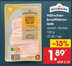 Netto Marken-Discount Hofmaier hähnchenbrustfiletroulade Angebot