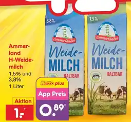 Netto Marken-Discount Ammerländer h-weidemilch 1,5% Angebot