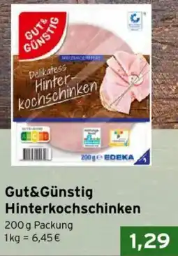 CAP Markt Gut&Günstig Hinterkochschinken Angebot