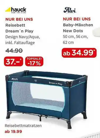 BabyOne Hauck Reisebett Dream'n Play Oder Alvi Baby-mäxchen New Dots Angebot