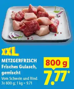 Lidl METZGERFRISCH Frisches Gulasch, gemischt Angebot