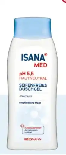 Rossmann Isana Med Seifenfreies Duschgel pH 5,5 Angebot