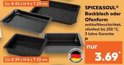 Kaufland SPICE&SOUL Backblech oder Ofenform Angebot