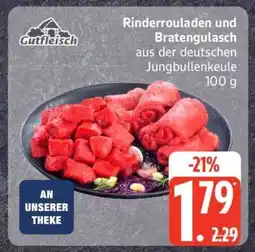 Edeka Rinderrouladen und Bratengulasch Angebot
