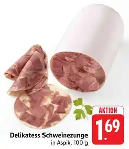 Edeka Delikatess Schweinezunge Angebot