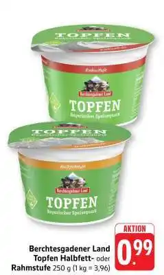 Edeka Berchtesgadener Land Topfen Halbfett- oder Rahmstufe Angebot
