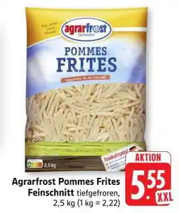 Edeka Agrarfrost Pommes Frites Feinschnitt Angebot