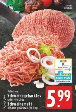 Edeka Frisches Schweinegehacktes oder frisches Schweinemett Angebot