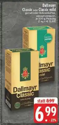 Edeka Dallmayr Classic oder Classic mild Angebot