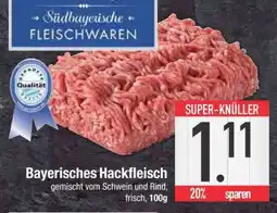 Edeka Bayerisches Hackfleisch Angebot