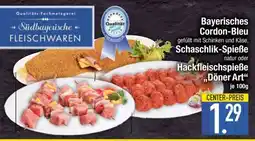 Edeka Bayerisches Cordon-Bleu, Schaschlik-Spieße, Hackfleischspieße Angebot