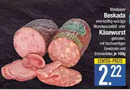Edeka Wiesbauer Beskada oder Käsewurst Angebot