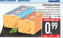 Edeka Zott Bayerntaler Angebot