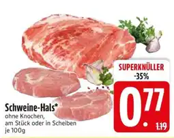 Edeka Schweine- Hals Angebot