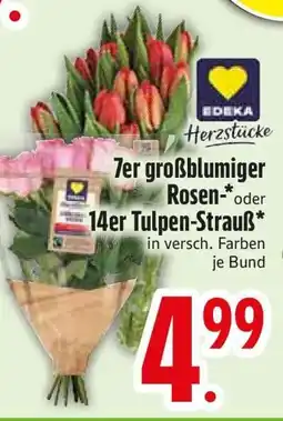 Edeka 7er großblumiger Rosen-* oder 14er Tulpen-Strauß Angebot