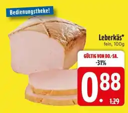Edeka Leberkäse Angebot