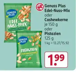 Rossmann Genuss Plus Edel-Nuss-Mix oder Cashewkerne oder Pistazien Angebot