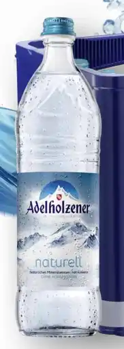 Edeka Adelholzener Mineralwasser Angebot