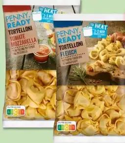 PENNY Penny Ready Tortelloni Fleisch Angebot