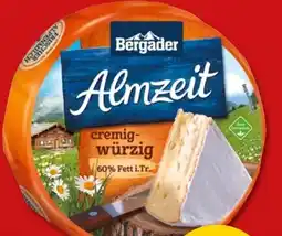 PENNY Bergader Almzeit Cremig-Würzig Angebot
